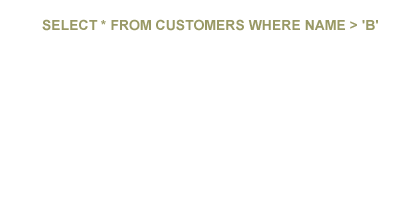 1) With a normal WHERE clause, the statement returns values based on the binary order of the data