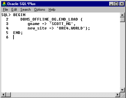 7) After you have imported the export file, you call the END_LOAD procedure. This will prepare the site to resume normal replication