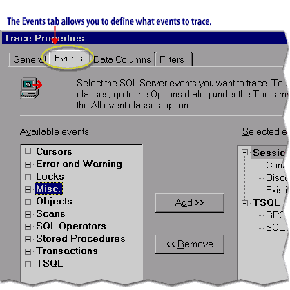 The Events tab allows you to define what events to trace.